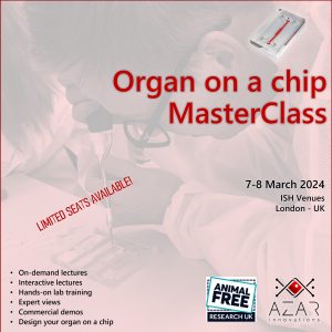 organ on a chip masterclass, lectures and hands on training, animal free research uk, azar innovations, microphysiological systems, tissue chip, theory, pumps, London, uk