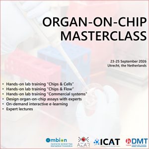 organ-on-chip masterclass utrecht 2026, ombion, azar innovations, icat, hdmt, hands-on training introduction, choose fit-for-purpose, seeding cells, perfusion, analysis, troubleshooting